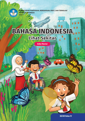 Bahasa Indonesia: Lihat Sekitar untuk SD Kelas IV (REVISI)